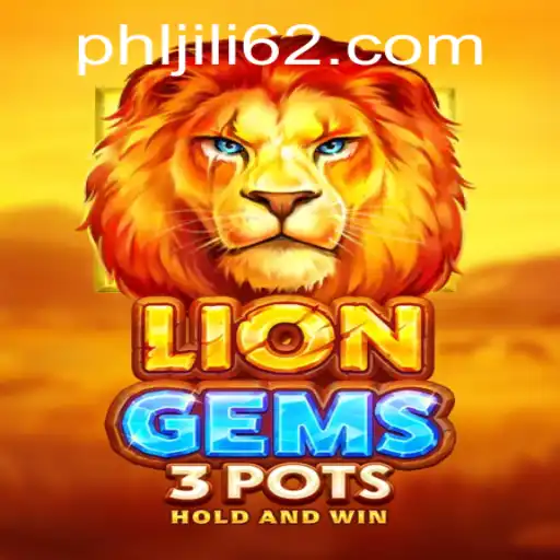 Discovering LionGems3pots: A New Era in Gaming with jili62
