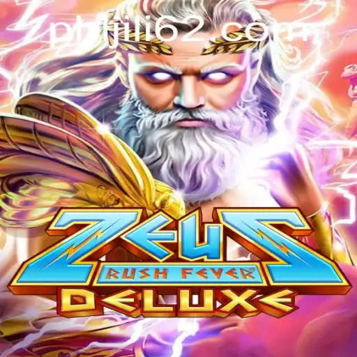 ZeusRushFeverDeluxe: The Ultimate Gaming Experience in 2023